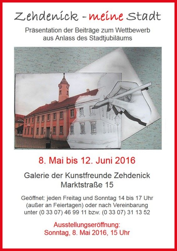 Plakat zur Ausstellung: Zehdenick - meine Stadt